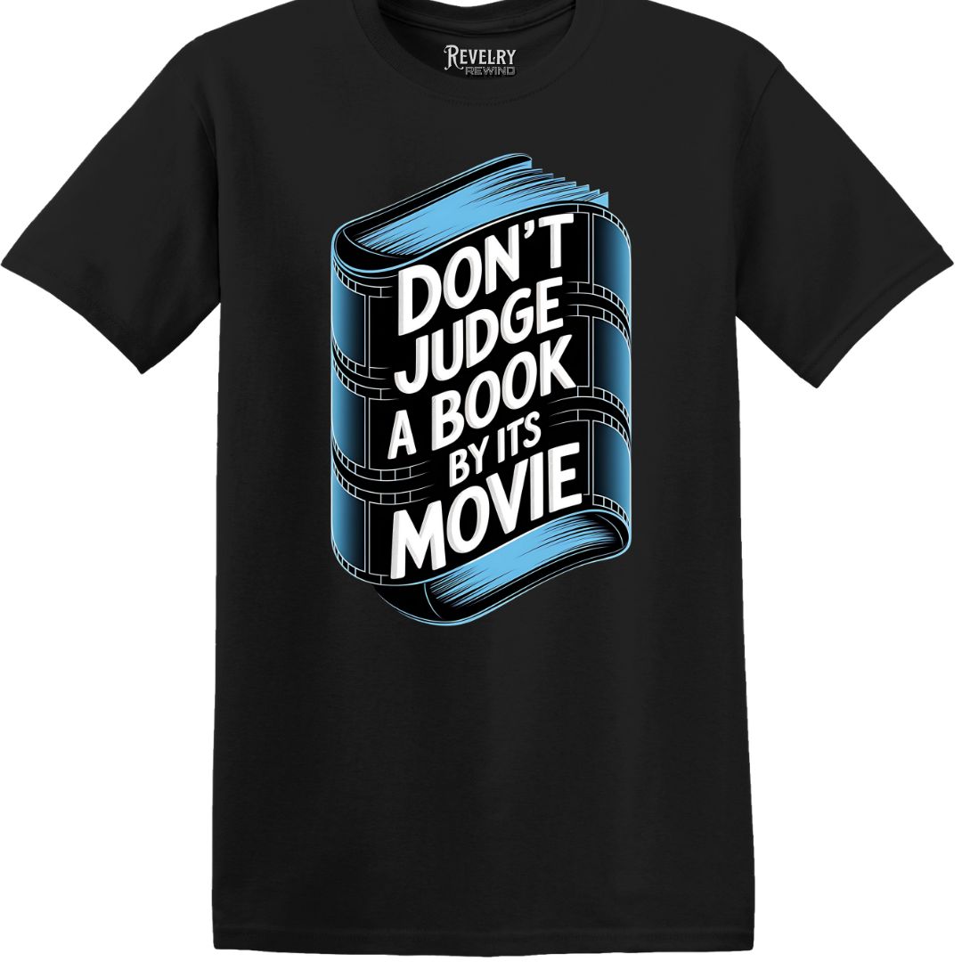 Flat lay of Don't Judge a Book by Its Movie design on black t-shirt