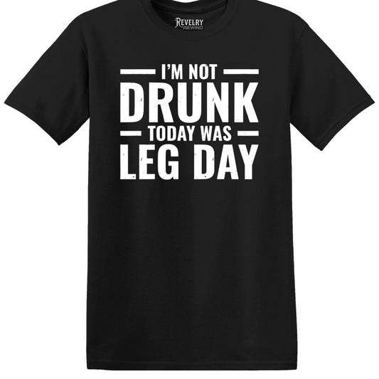 Flat lay of Leg Day Drunk design on black t-shirt