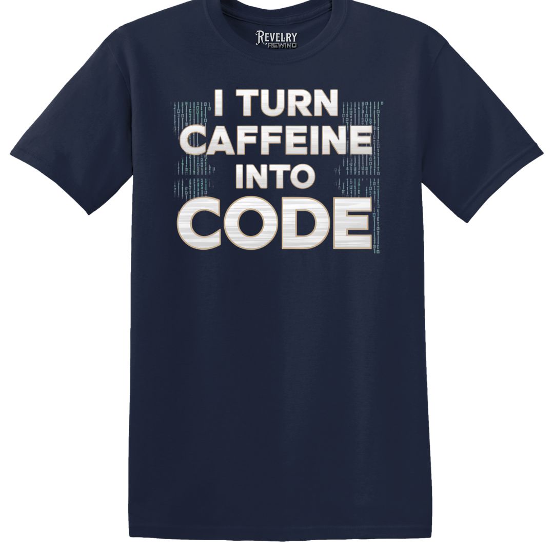 Flatlay of Caffeine Code T-Shirt in Navy showing ‘I turn caffeine into code’ design.