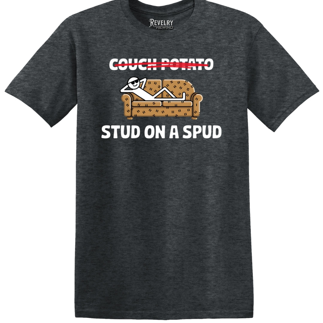 Flat lay of Couch Potato Stud on a Spud design on dark heather t-shirt