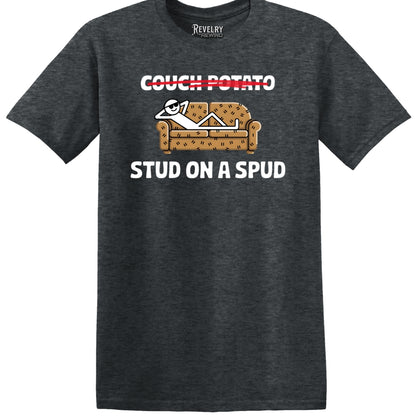 Flat lay of Couch Potato Stud on a Spud design on dark heather t-shirt