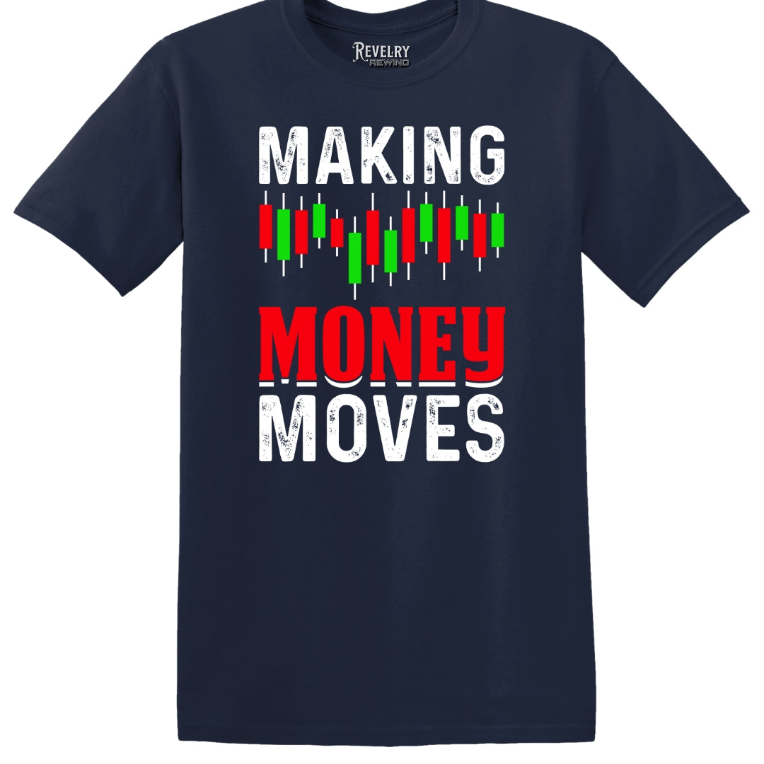 Flat lay of Making Money Moves design on navy t-shirt