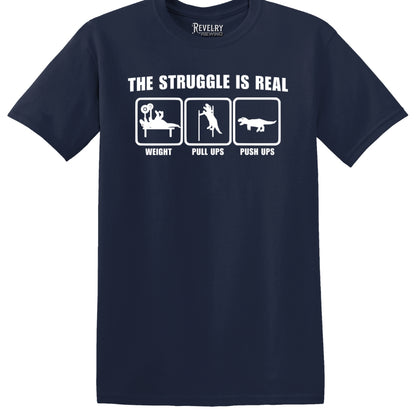 Flat lay of The Struggle Is Real design on navy t-shirt