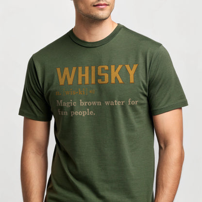 Studio mockup of Whisky Definition T-Shirt in Military Green showing ‘Whisky n. [wis-ki] Magic brown water for fun people’ design.