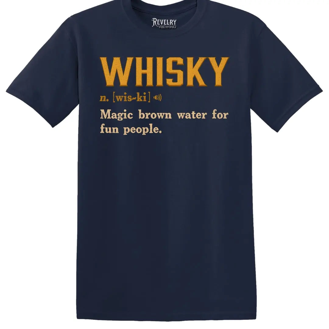 Flat-lay of Whisky Definition T-Shirt in Navy showing the ‘Whisky n. [wis-ki] Magic brown water for fun people’ design.